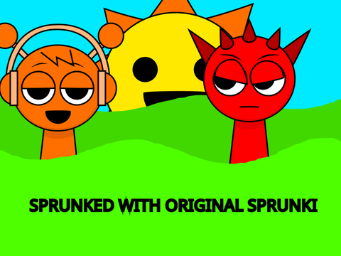 (MOST POPULAR) Sprunked WITH Original sprunki!